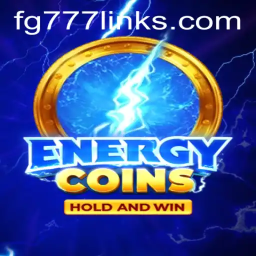 Dive into the Exciting World of EnergyCoins: Discover the Thrills of FG777