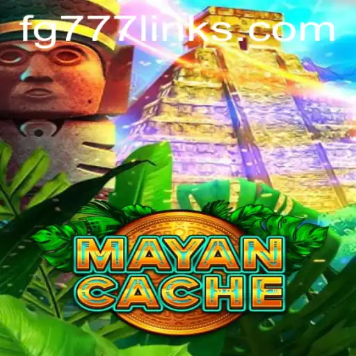 Unveiling the Adventure: MayanCache and the Mystery of FG777