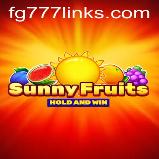 Discover the Juicy Delights of SunnyFruits: An Exciting Adventure with FG777